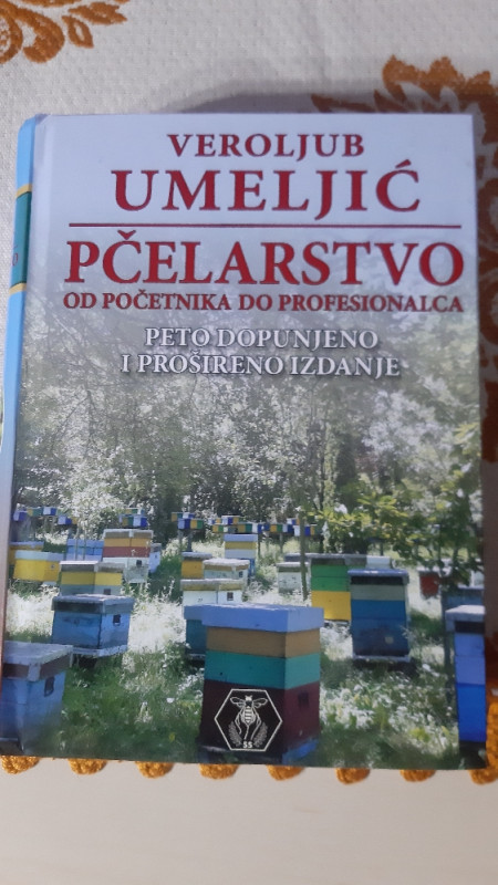 Pčelarstvo od početnika do profesionalca Veroljub Umeljić