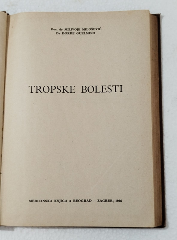Tropske bolesti Milošević Guelmino Medicinska knjiga