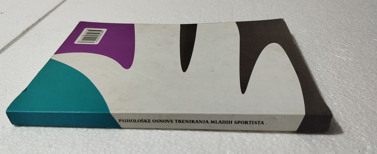 Psihološke osnove treniranja mladih sportista knjiga