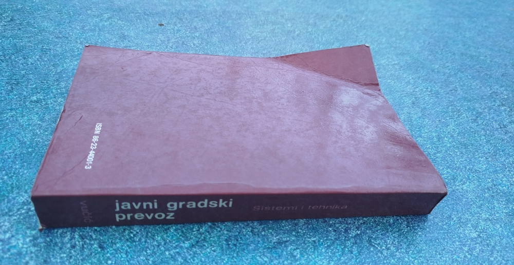 Javni gradski prevoz Sistemi i tehnika Vukan R. Vučić