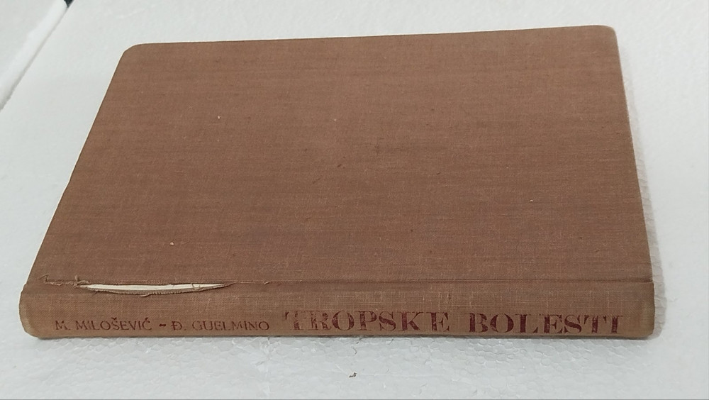 Tropske bolesti Milošević Guelmino Medicinska knjiga