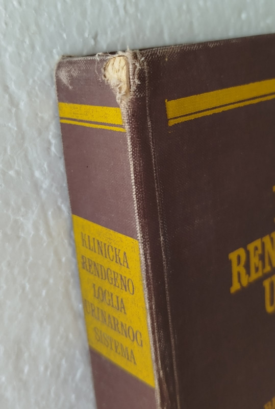 Klinička Rendgenologija Urinarnog Sistema Goldner Panić medicina