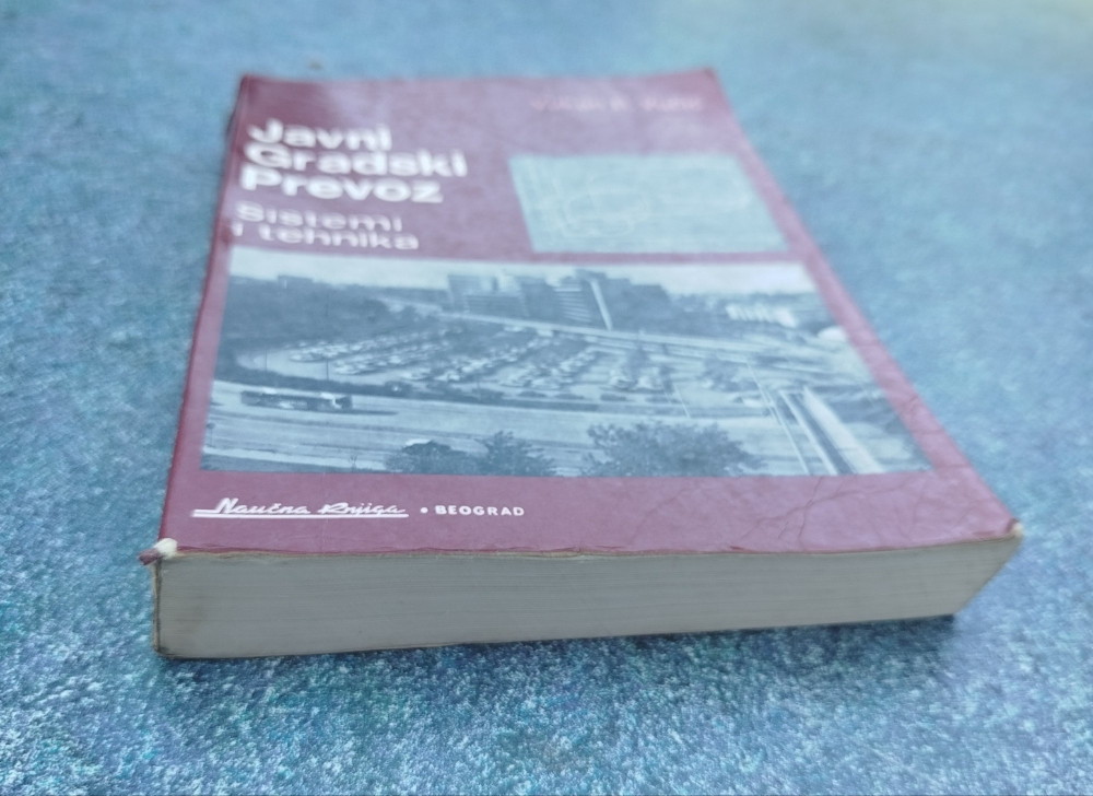 Javni gradski prevoz Sistemi i tehnika Vukan R. Vučić