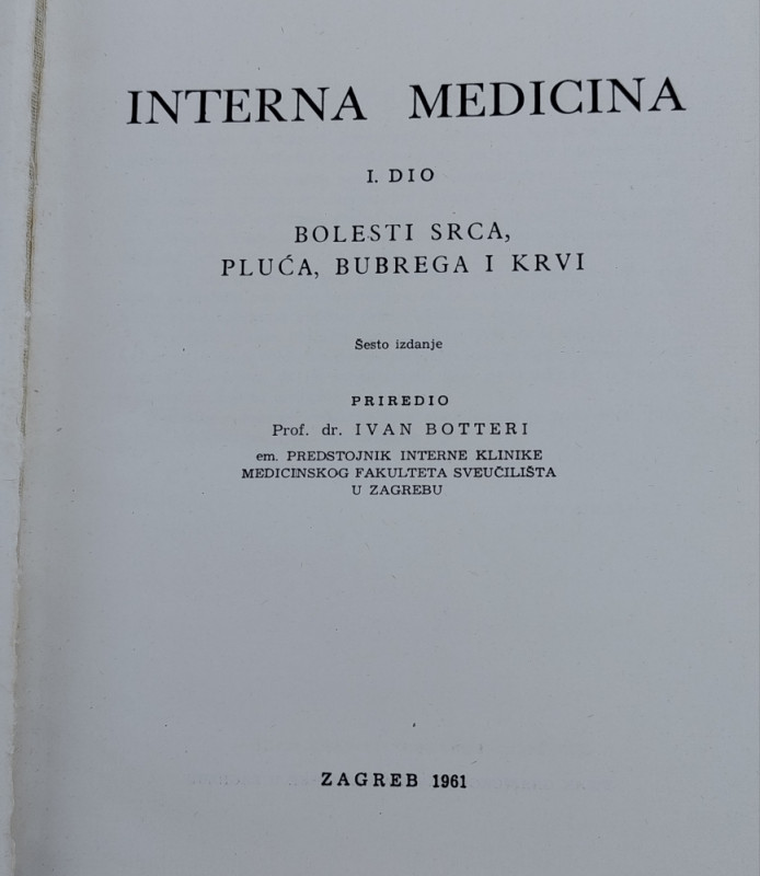 Interna medicina jedan i dva 1 i 2 Ivan Botteri