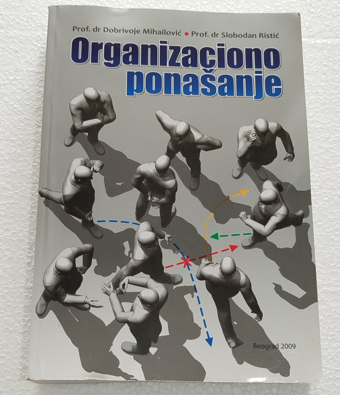 Organizaciono ponašanje Mihailović Ristić FON Beograd
