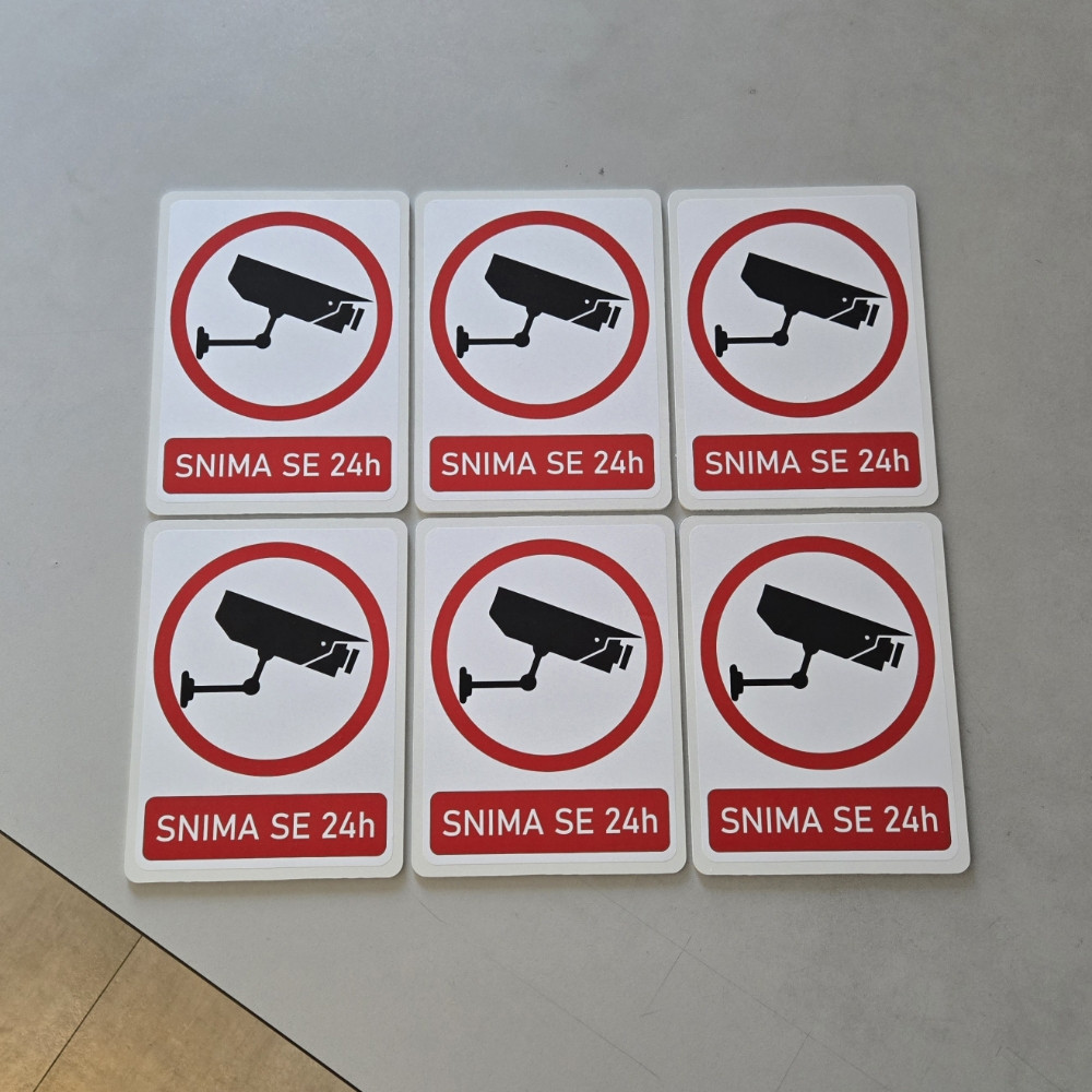 Snima se 24h | pazi snima se | objekat pod video nadzorom