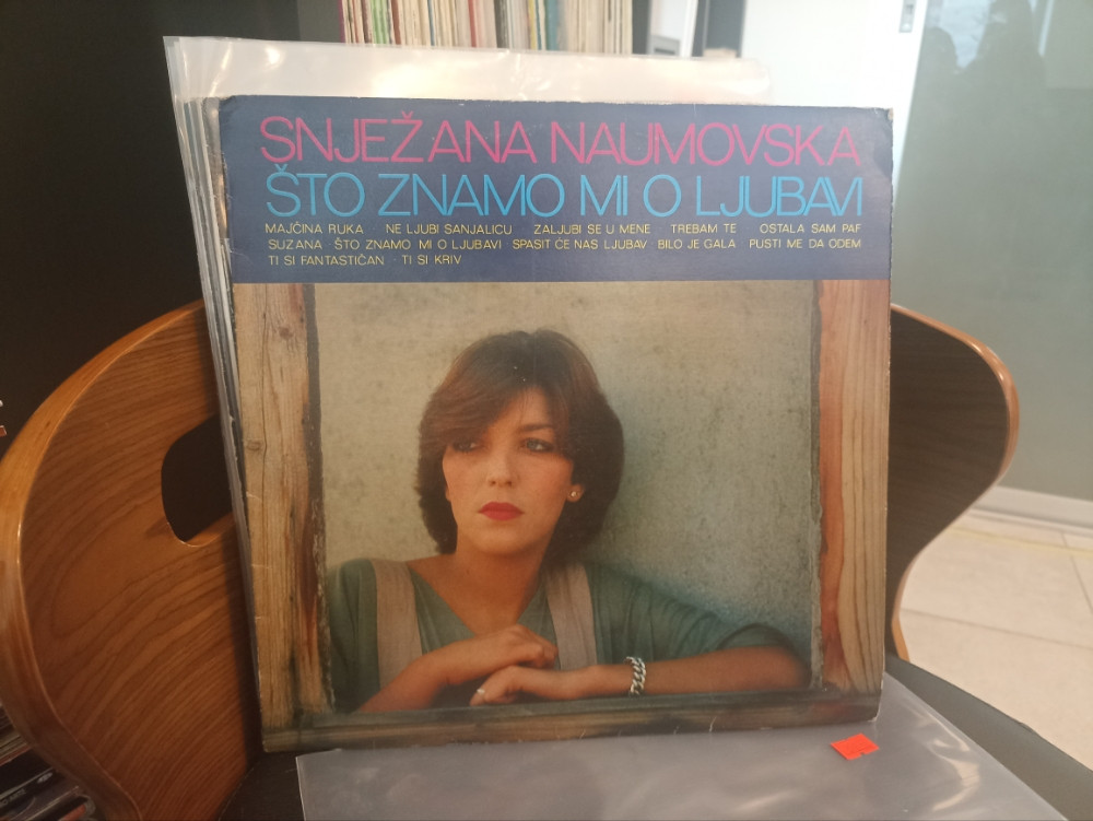 SNJEŽANA NAUMOVSKA - ŠTO ZNAMO MI O LJUBAVI LP  PLOČA