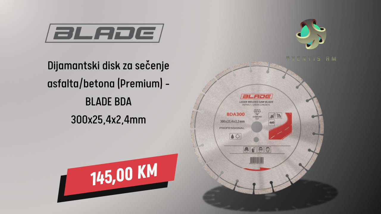 Dijamantski disk za sječenje asfalta/betona BLADE BDA300