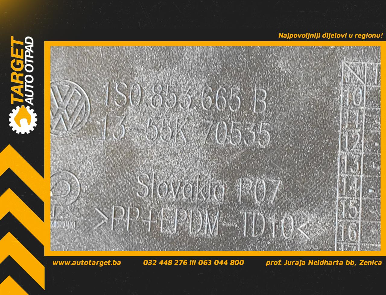 DIJELOVI PLASTIKA BRANIKA VW UP > 12-16 1S0853665B