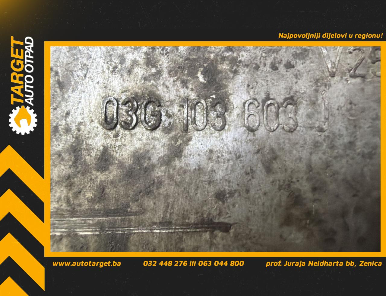 DIJELOVI KARTER AUDI A6 > 08-11 2.0 03G103603