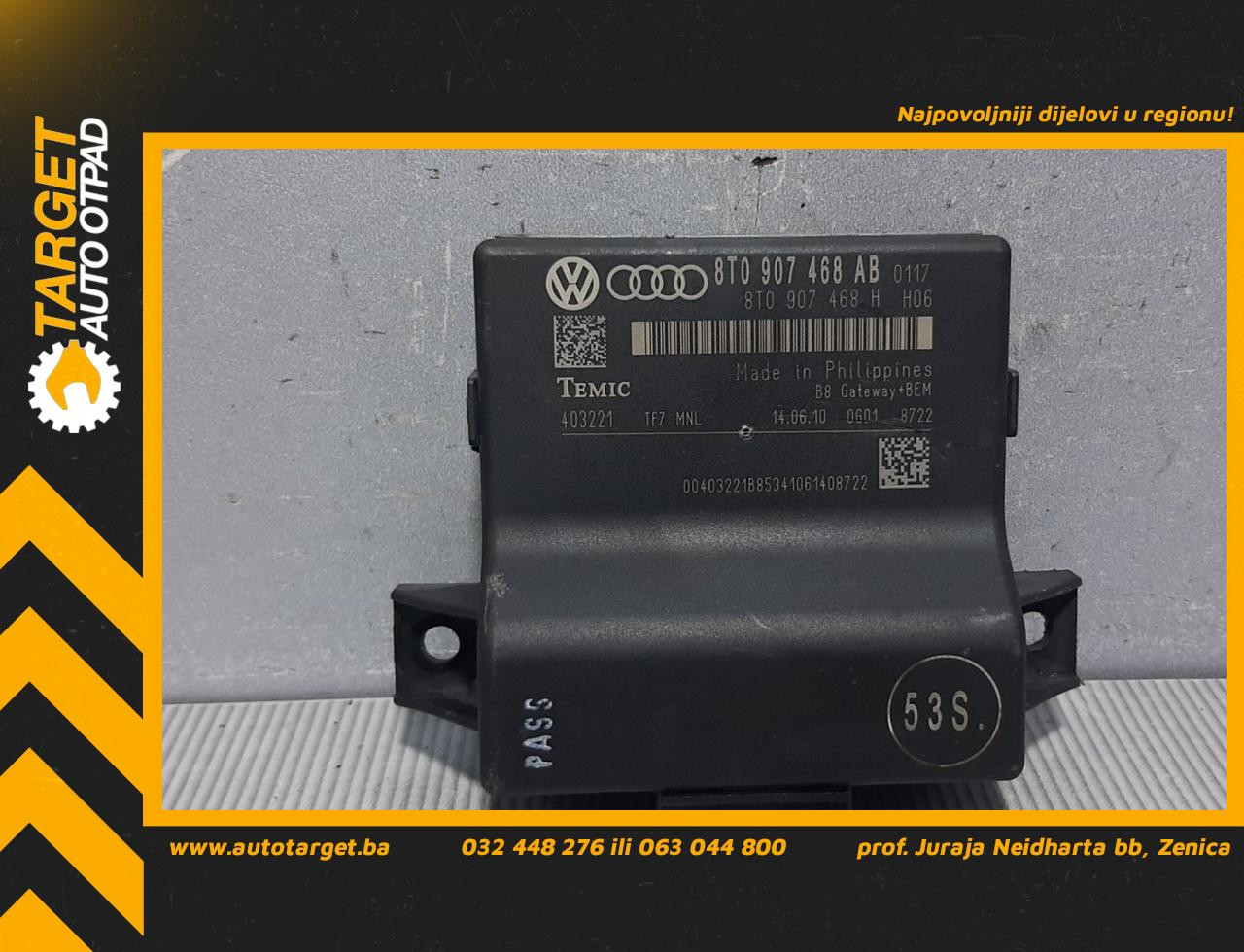 DIJELOVI ELEKTRONIKA MODUL AUDI A4 (B8) > 07-11 8T0907468AB