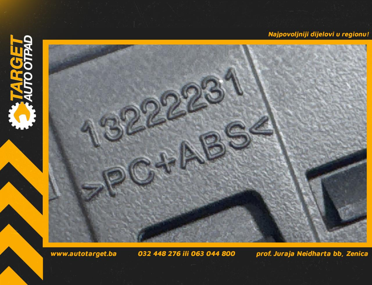 DIJELOVI PREKIDACI PROZORA OPEL INSIGNIA > 09-13 2.0 13222231