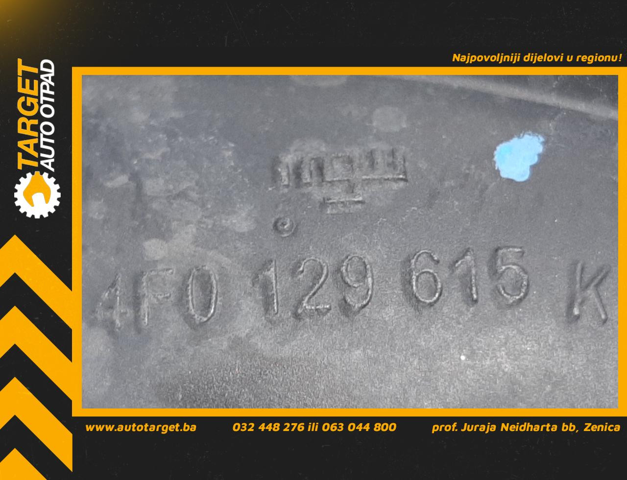DIJELOVI CRIJEVO AUDI A6 > 08-11 4F0129615K