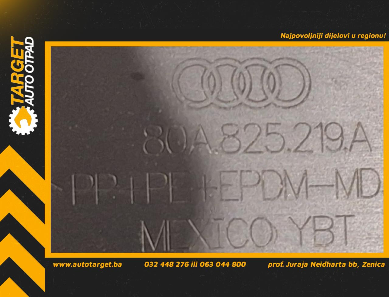 DIJELOVI PODNA ZASTITA AUDI Q5 (FY) > 17 - 20  2.0 80A825219A