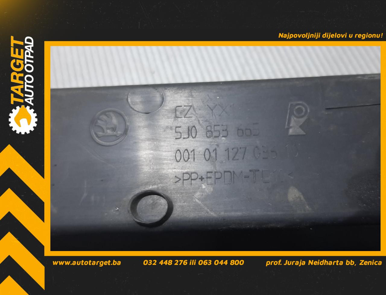 DIJELOVI PLASTIKA BRANIKA SKODA FABIA > 07-10 1.6 5J0853665