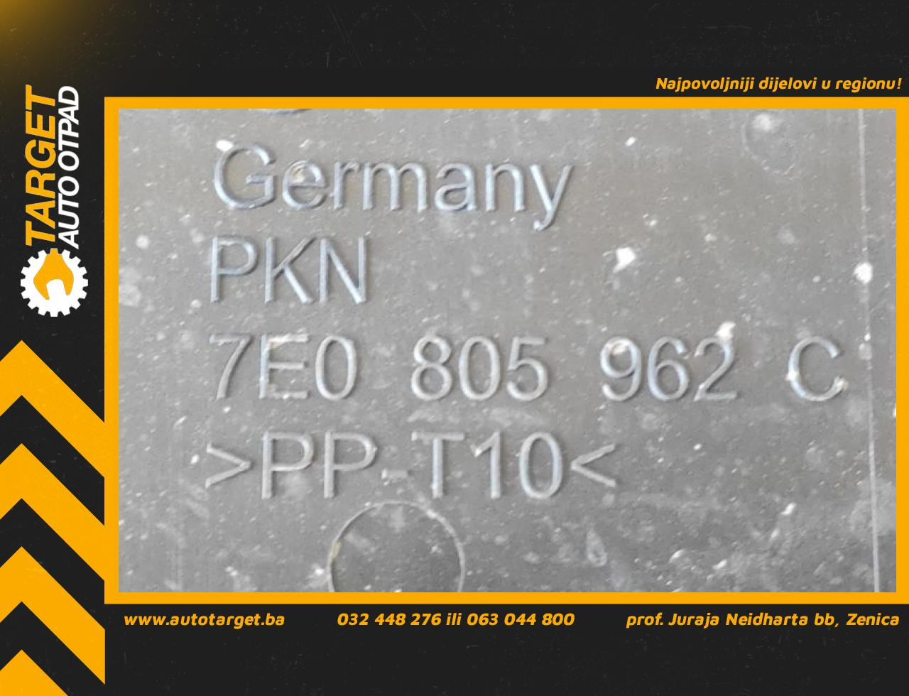 DIJELOVI PLASTIKA VW T6 > 15-19 7E0805962C