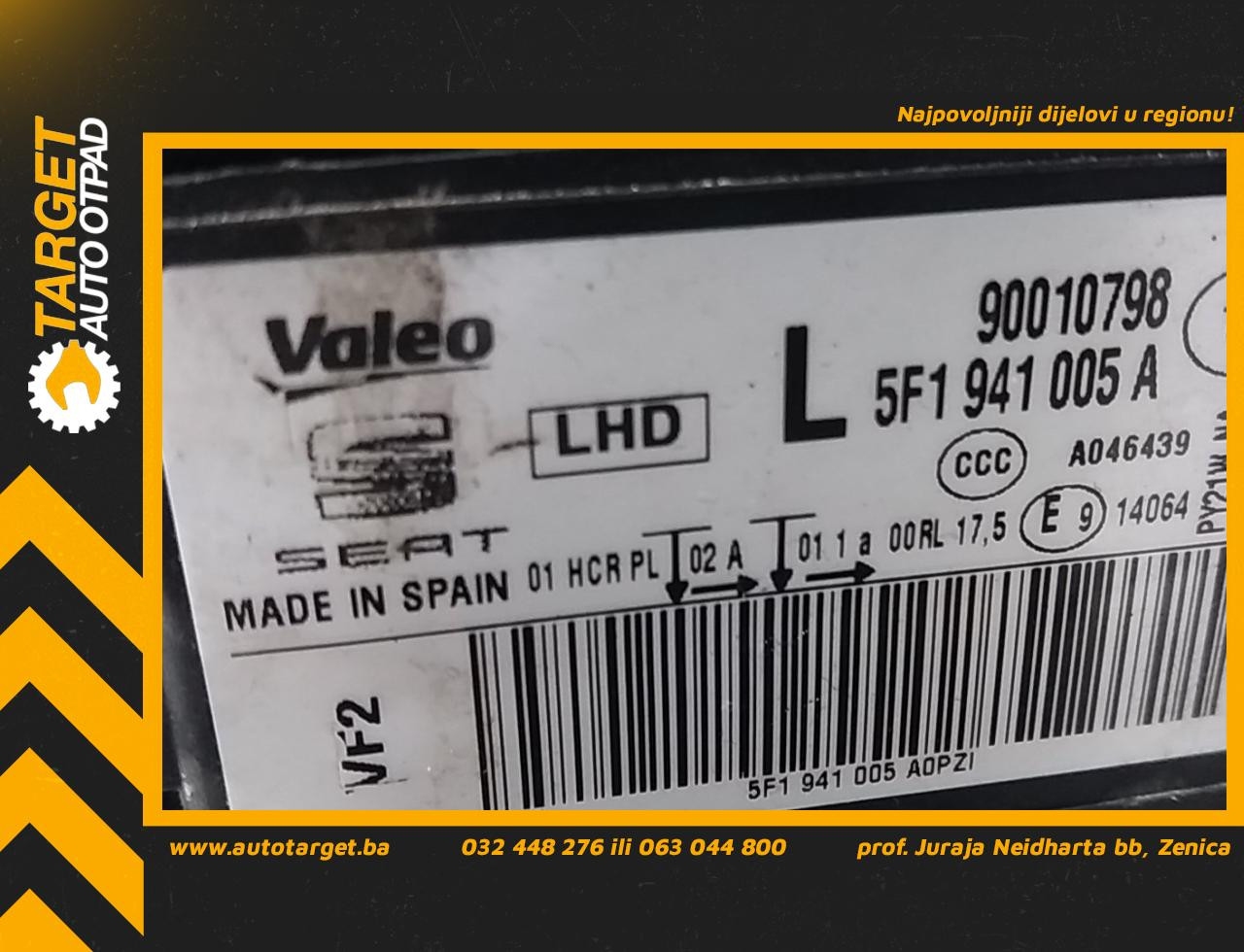 DIJELOVI FAR SEAT LEON > 13-16 5F1941005A