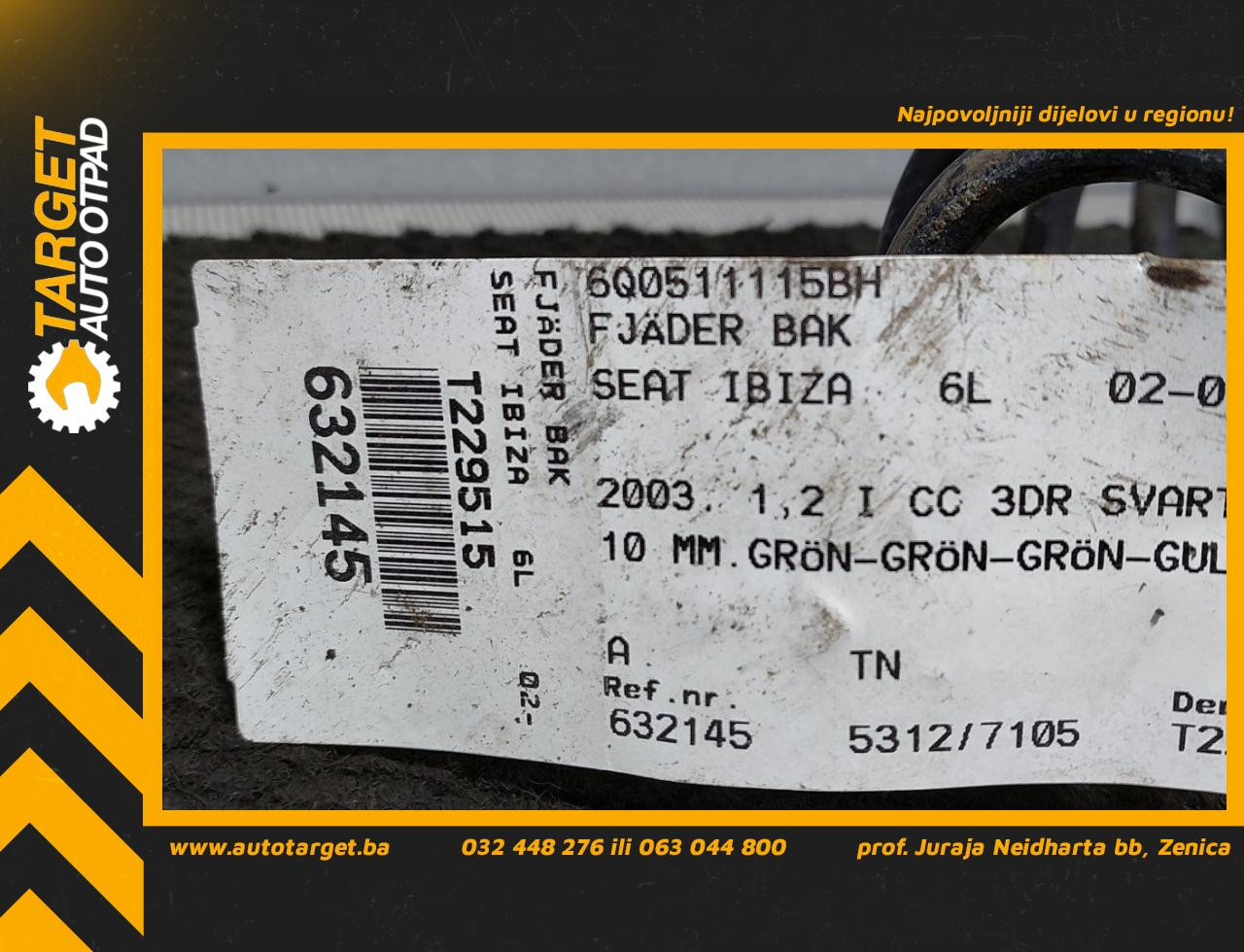 OPRUGA AMORTIZERA SEAT IBIZA/CORDOBA > 02-06 6Q0511115BH