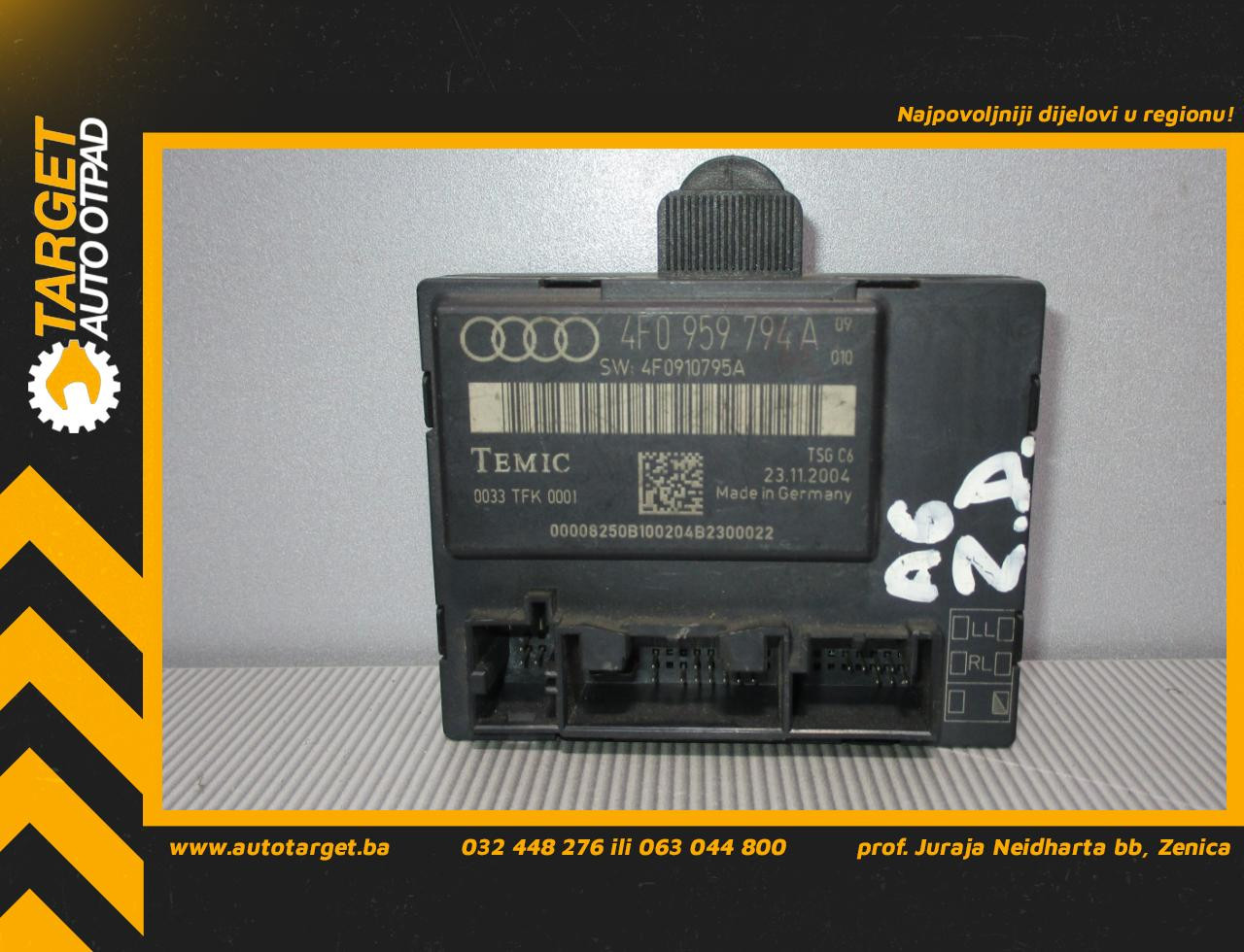 DIJELOVI KOMFORT ELEKTRONIKA AUDI A6 > 04-08 4F0959794A