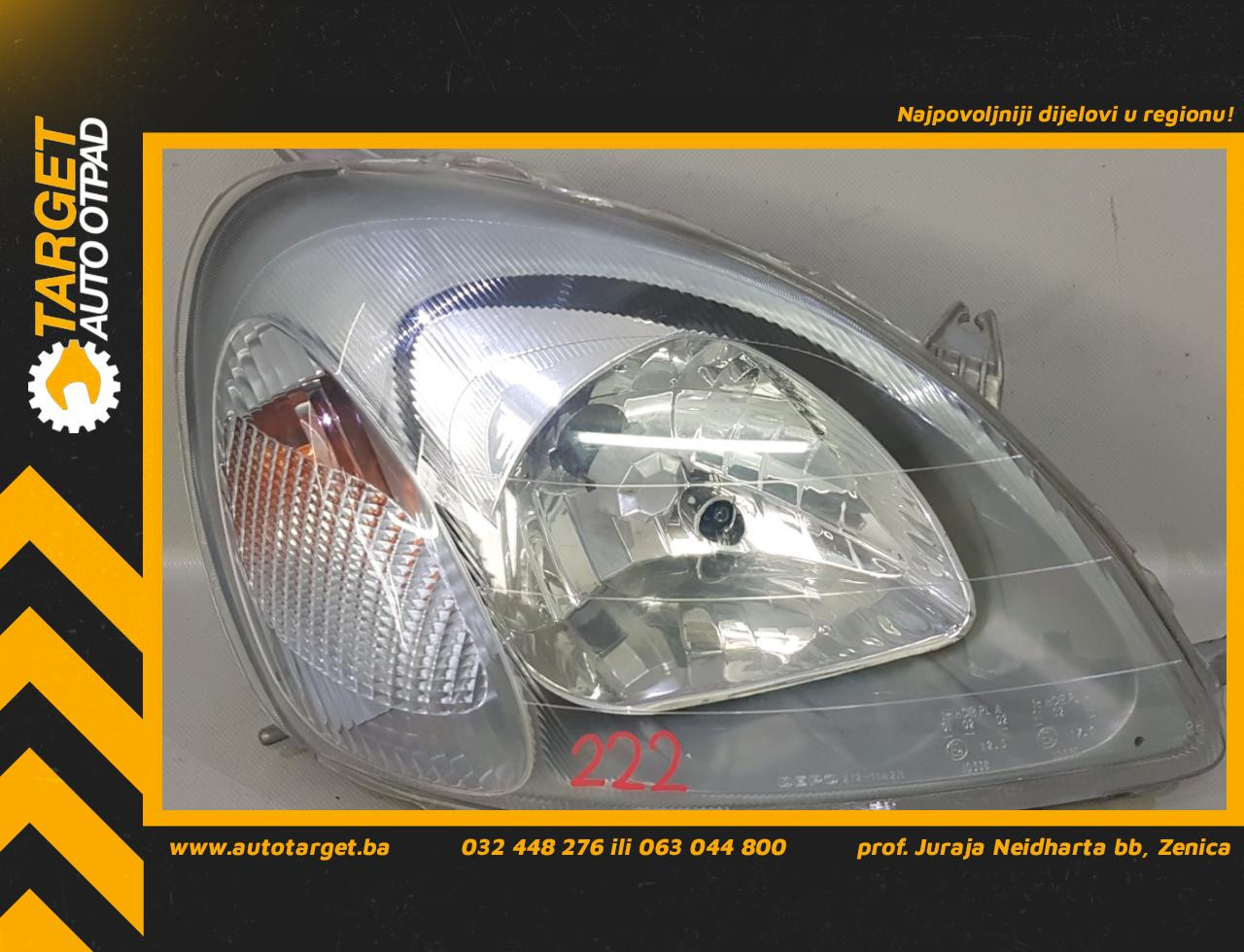 DIJELOVI FAR TOYOTA YARIS > 03-05 0821211A2R