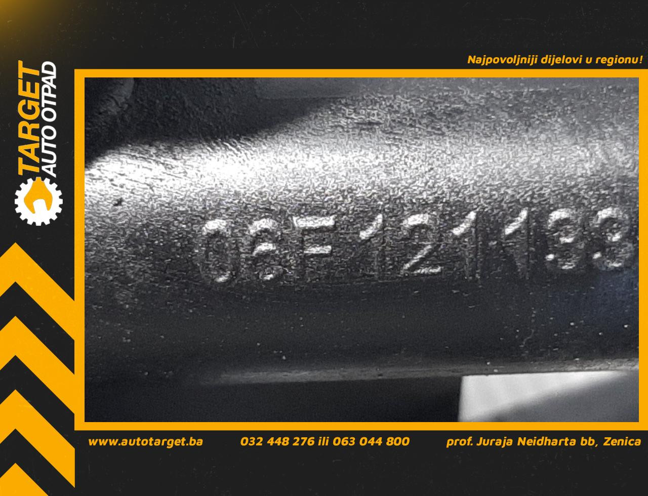DIJELOVI CRIJEVO VW GOLF 5 GTI > 04-09 2.0 06F121133E