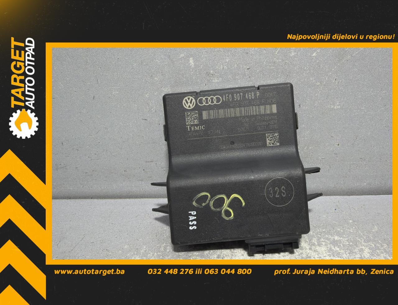 DIJELOVI ELEKTRONIKA MODUL AUDI Q7 (4L) > 09-15 4F0907468P