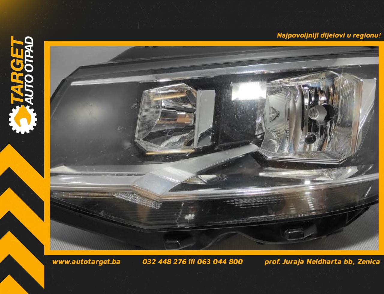 DIJELOVI FAR VW T6 > 15- 7E1941005