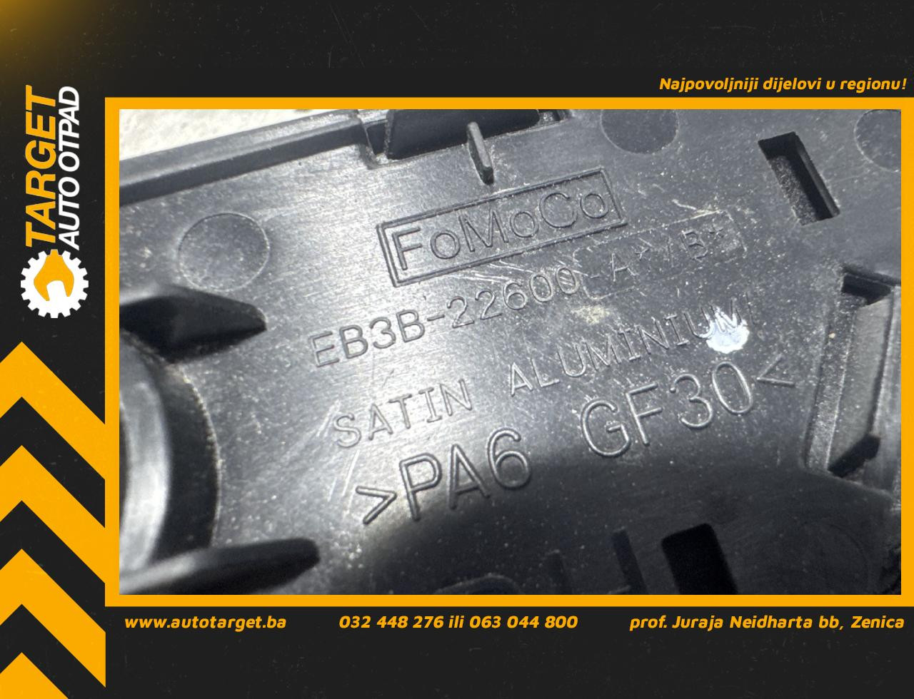 UNUTRASNJA RUCKA VRATA FORD RANGER > 11-15 EB3B22600A