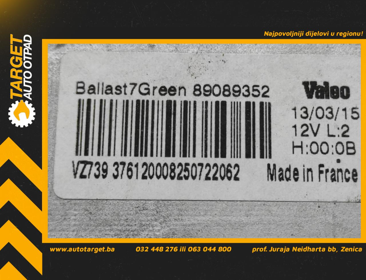 DIJELOVI BALAST FARA VOLVO XC60 > 13-17 89089352