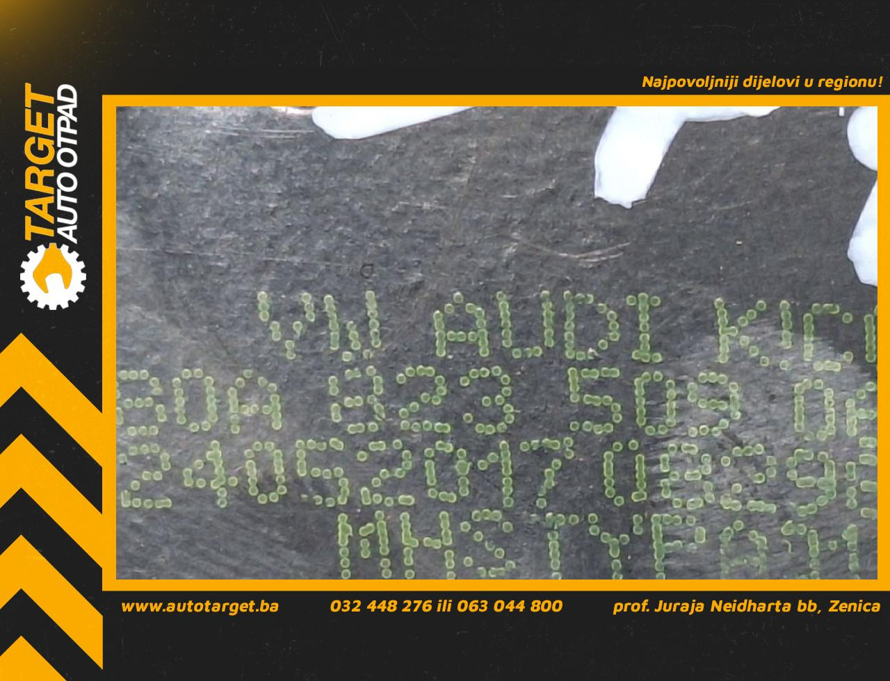 DIJELOVI BRAVA HAUBE AUDI Q5 (FY) > 17 - 20  2.0 80A823509