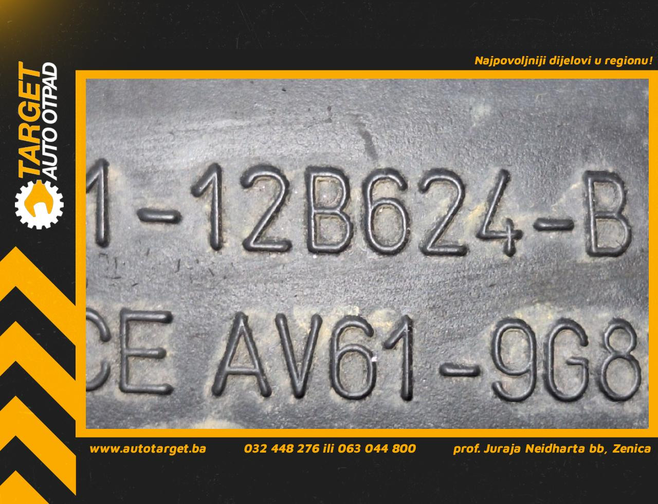 DIJELOVI CRIJEVO FORD KUGA > 13-16 AV6112B624B
