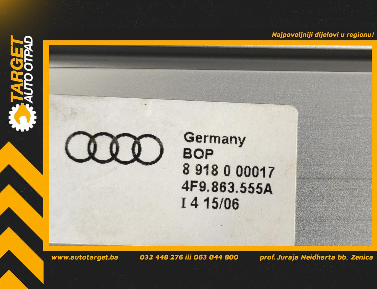 DIJELOVI NOSAC AUDI A6 > 04-08 4F9863555A