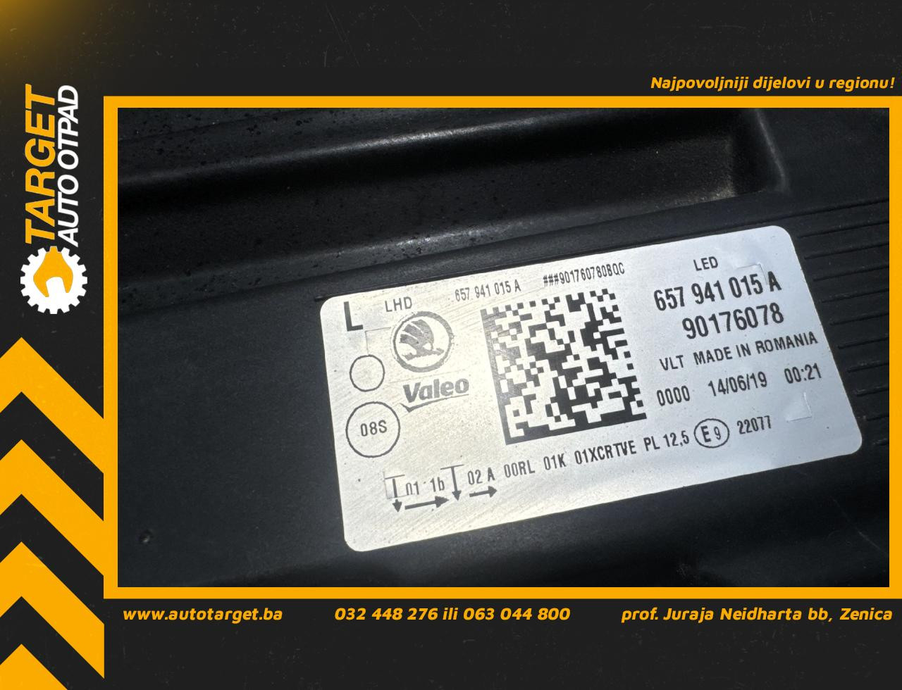 DIJELOVI FAR SKODA SCALA > 21- 657941015A