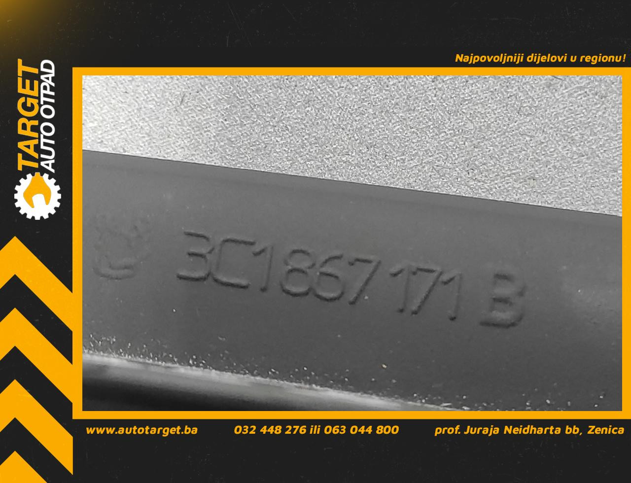 DIJELOVI PLASTIKA VW PASSAT B6 > 05-10 3C1867171B