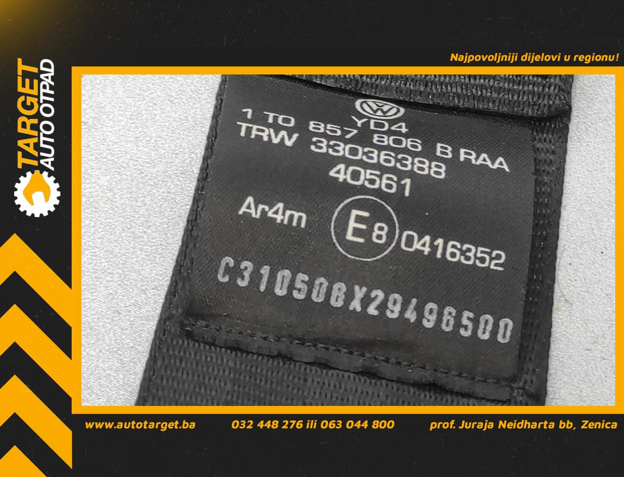 DIJELOVI POJAS VW TOURAN > 03-06 2.0 1T0857806B