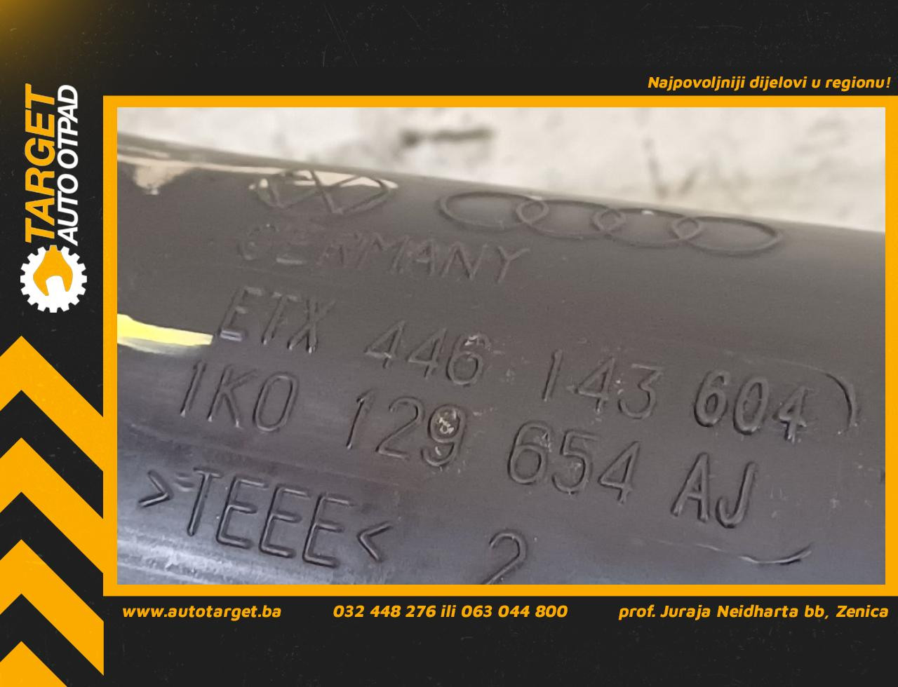 DIJELOVI CRIJEVO AUDI A3 > 03-08 2.0 1K0129654AJ