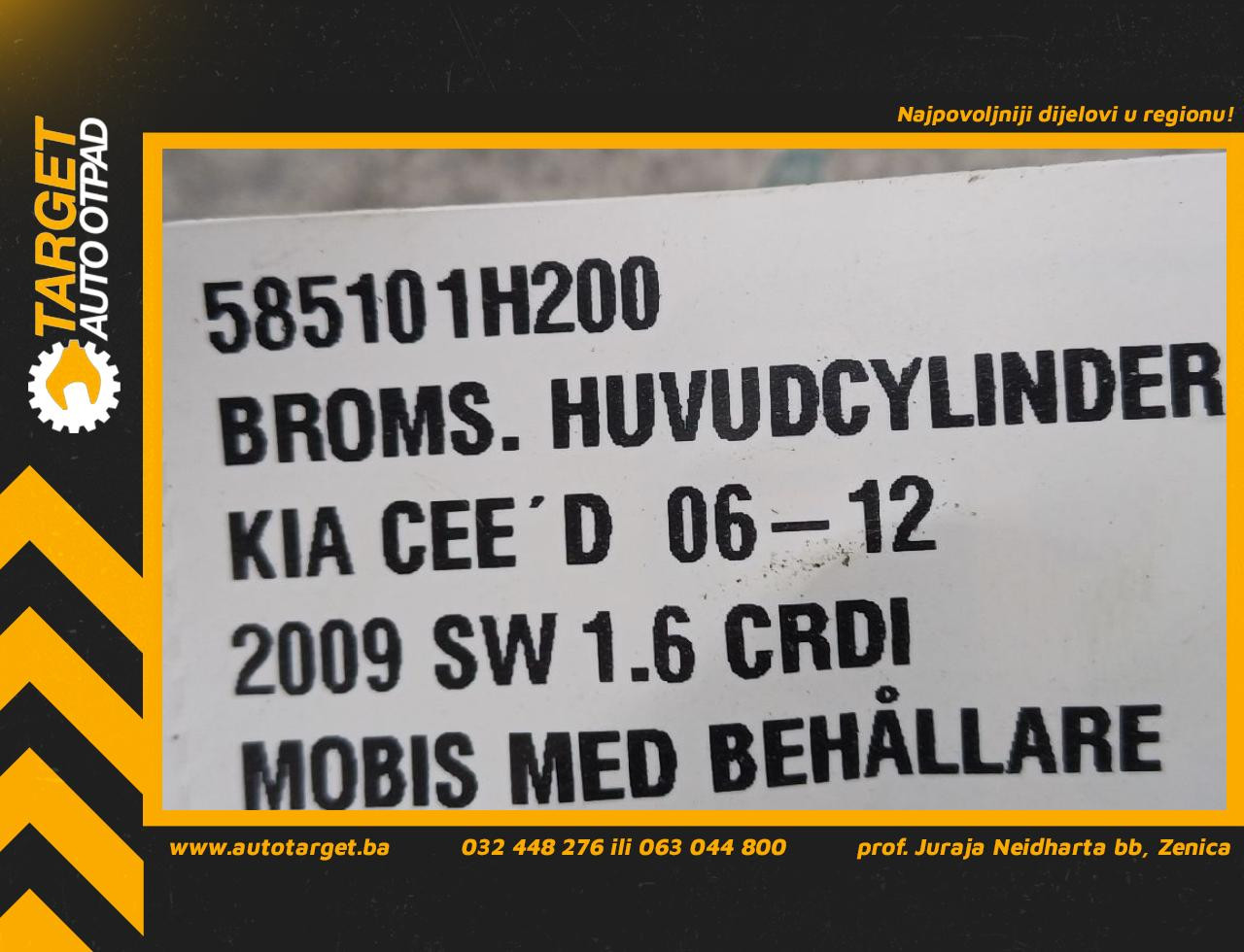 DIJELOVI GLAVNI KOCIONI CILINDAR KIA CEED > 06-09 585101H200