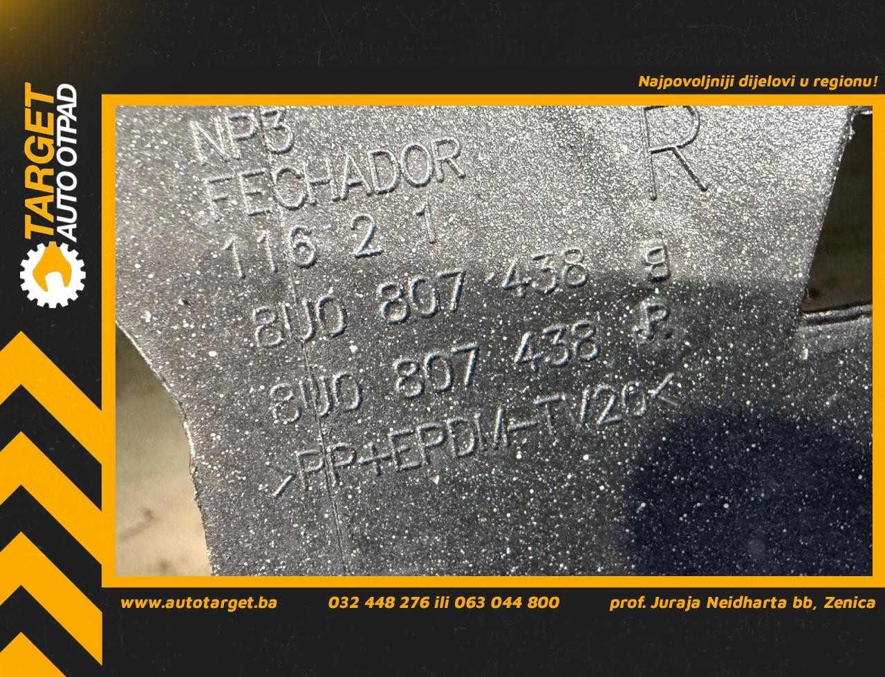 DIJELOVI DESNI DIO BRANIKA AUDI Q3 > 11-15 2.0 8U0807438B