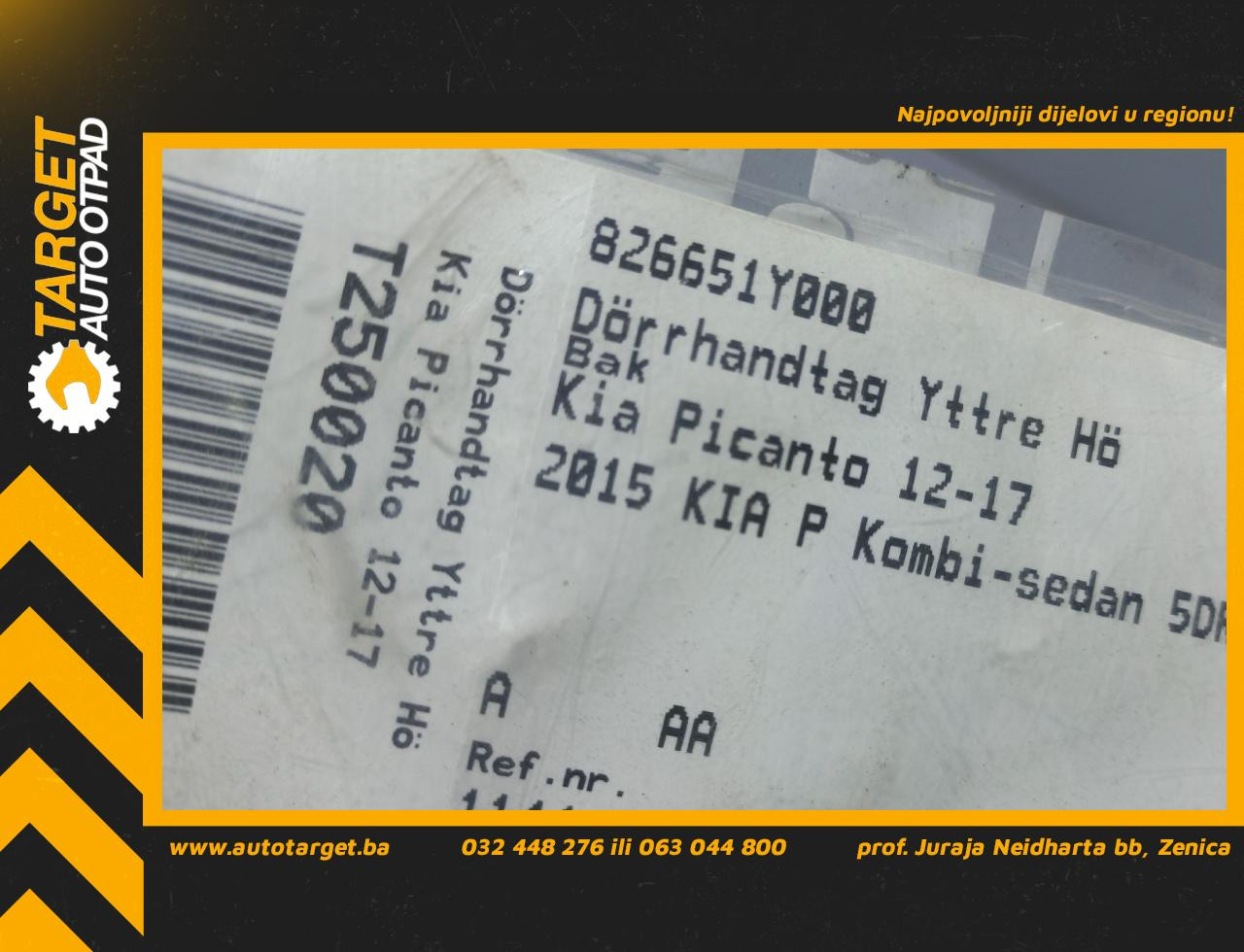 DIJELOVI RUCKA VRATA KIA PICANTO > 11-15 826651Y000