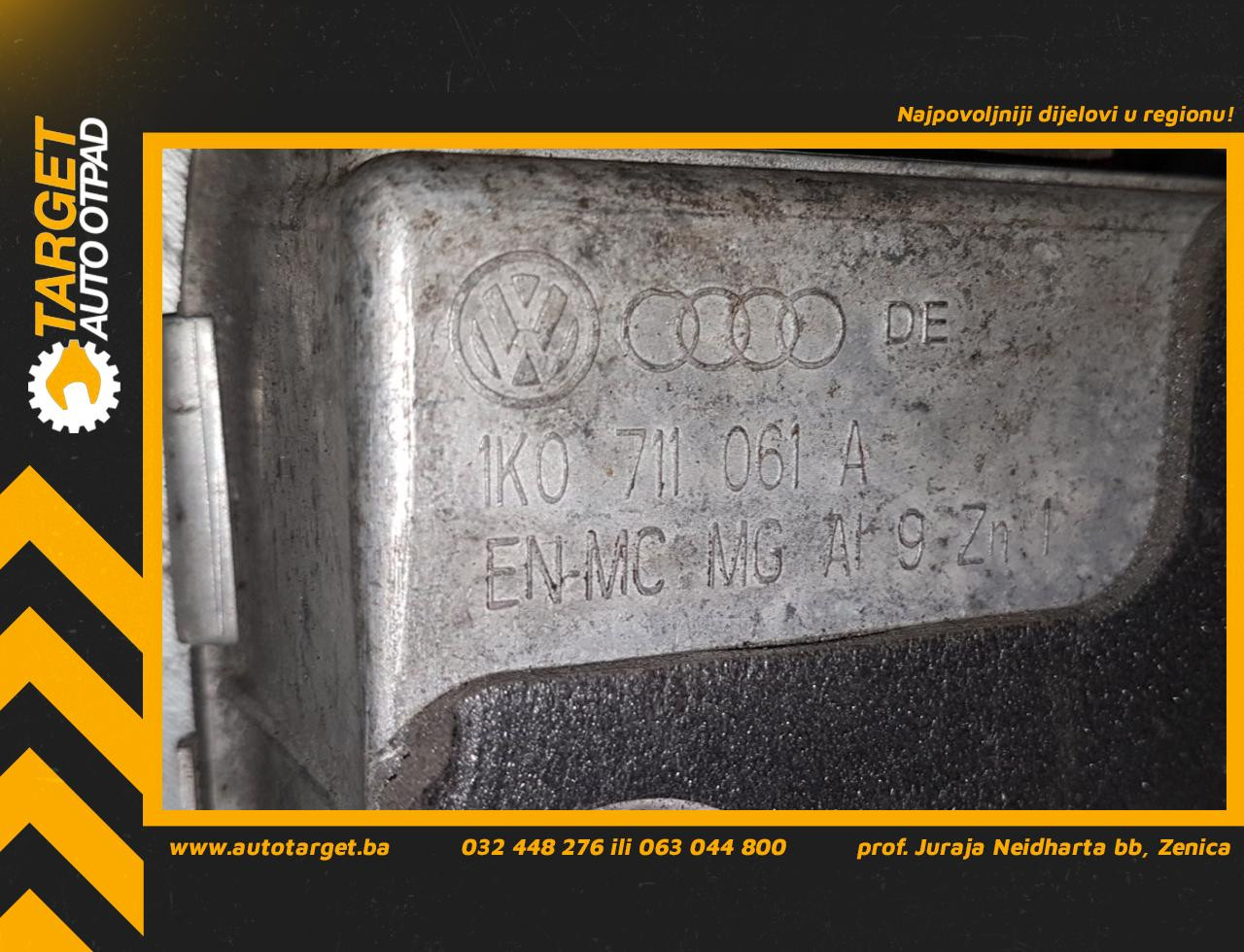 DIJELOVI SALTEBLA VW GOLF 5 > 03-08 1K0711061A