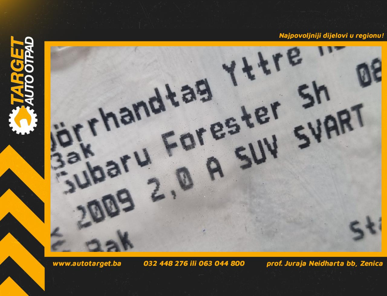 DIJELOVI RUCKA VRATA SUBARU FORESTER > 08-13