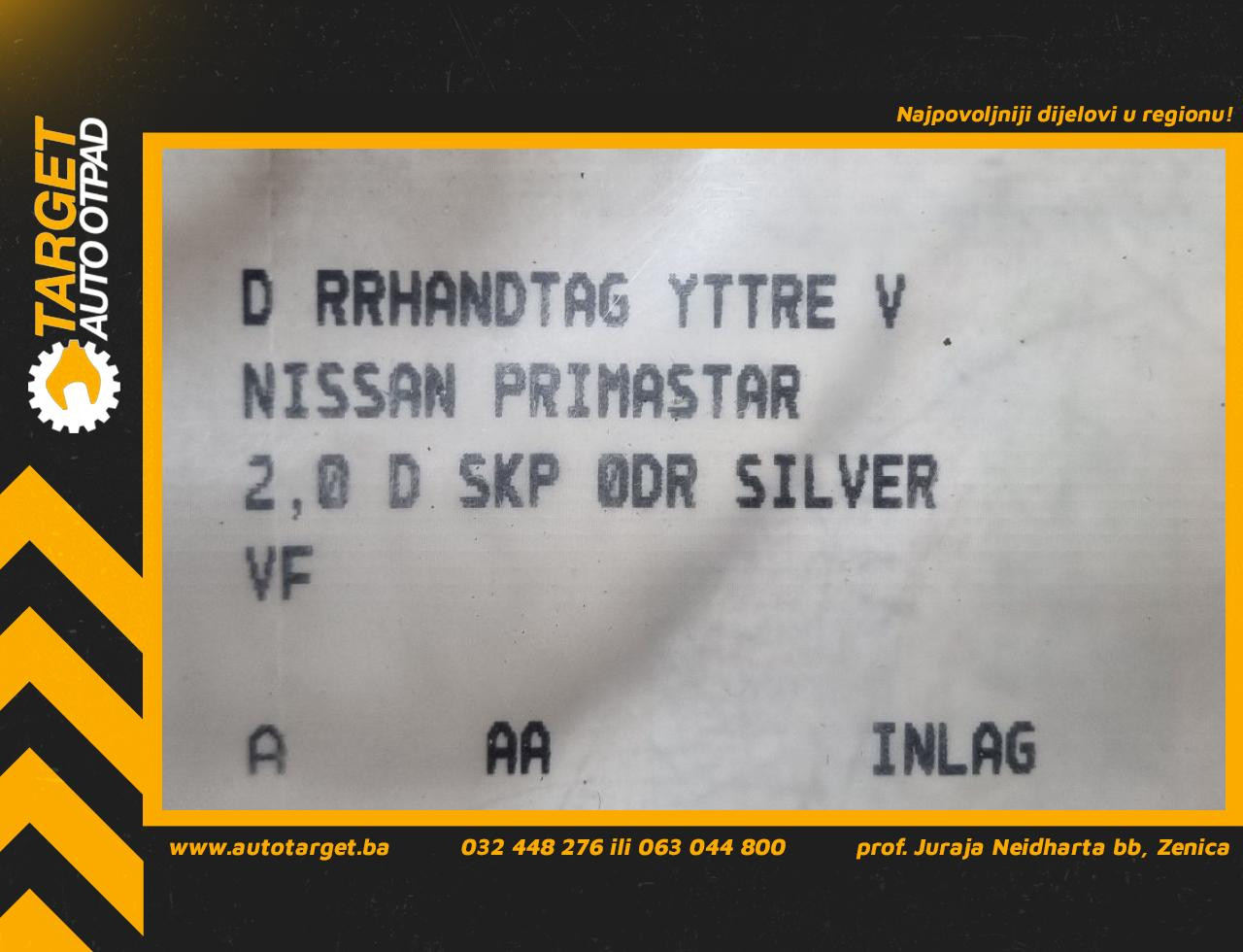 DIJELOVI RUCKA VRATA NISSAN PRIMASTAR > 01-07