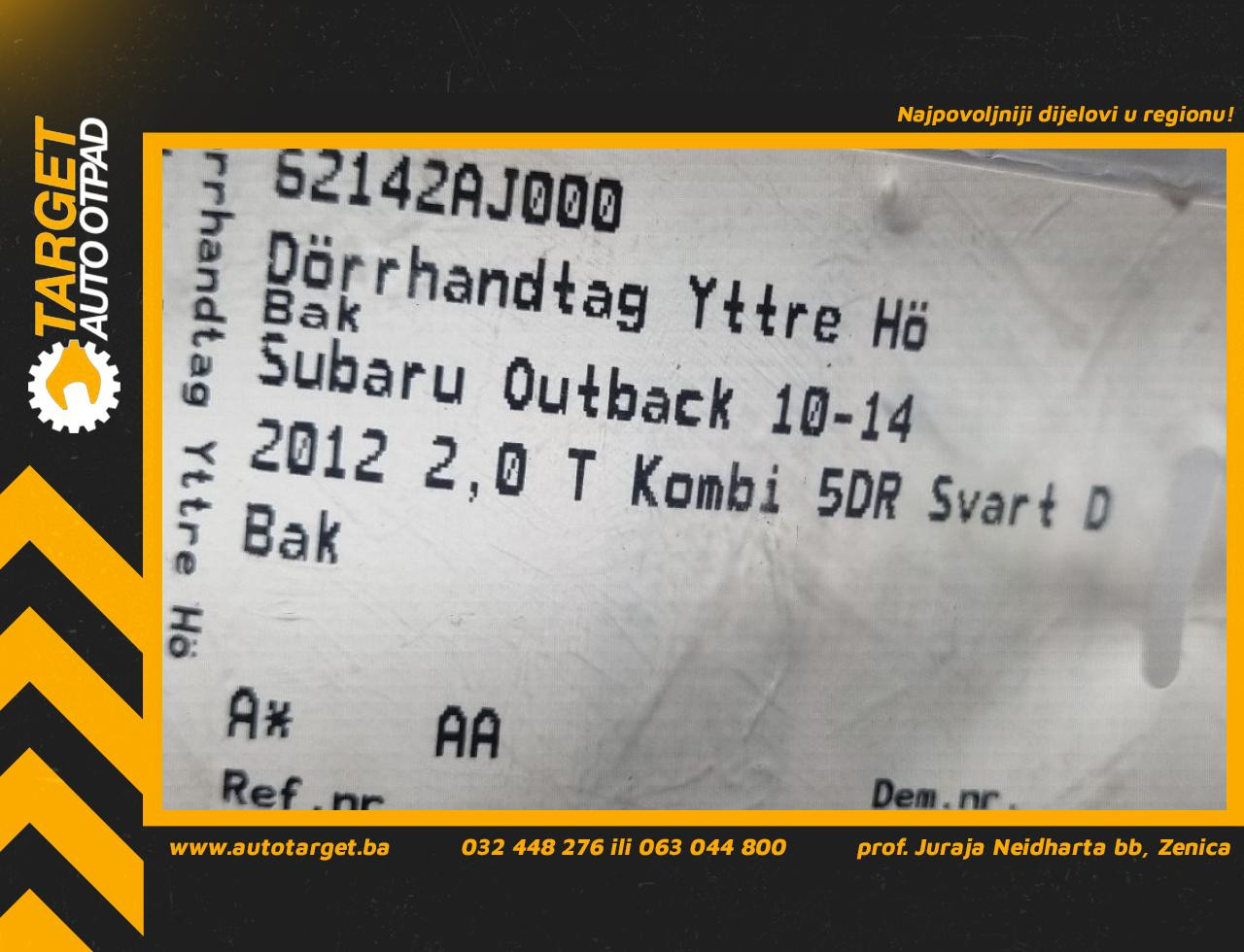 DIJELOVI RUCKA VRATA SUBARU LEGACY > 10-14 62142AJ000