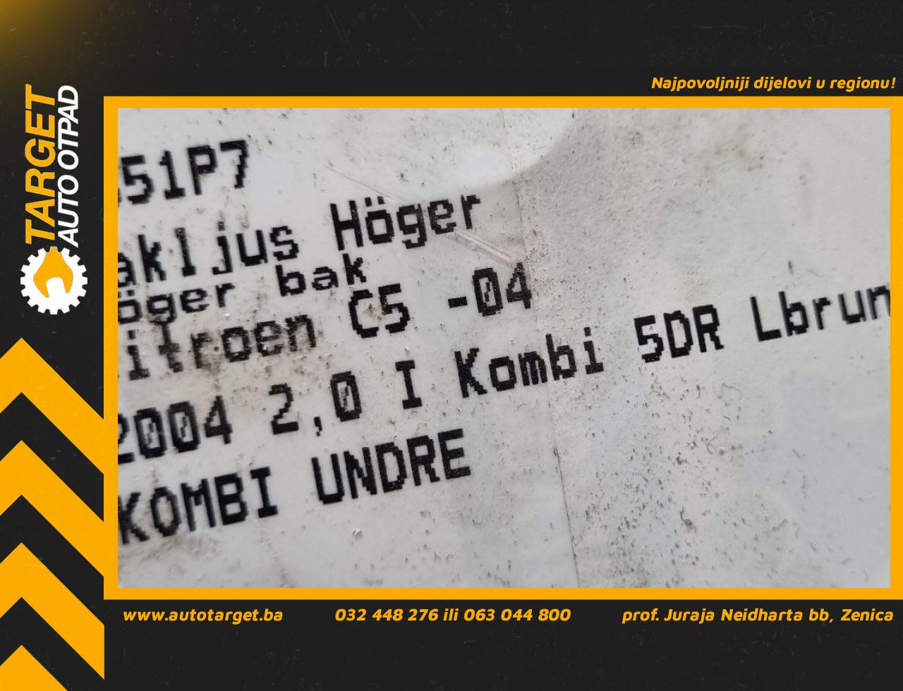 DIJELOVI STOP SVJETLO CITROEN C5 > 04-07 6351P7