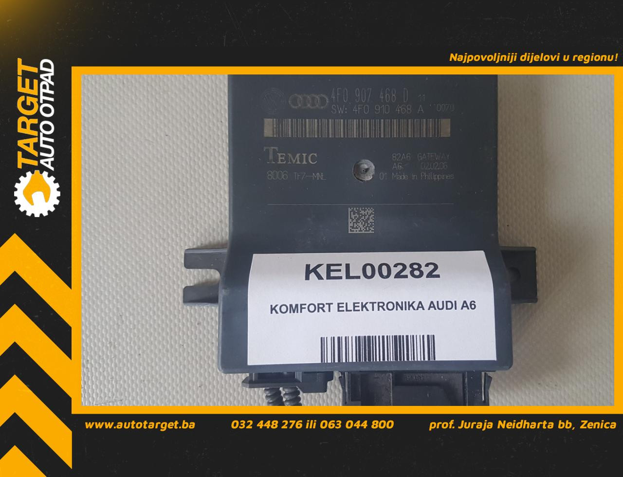 KOMFORT ELEKTRONIKA AUDI A6 > 04-08 4F0907468D 4F091046