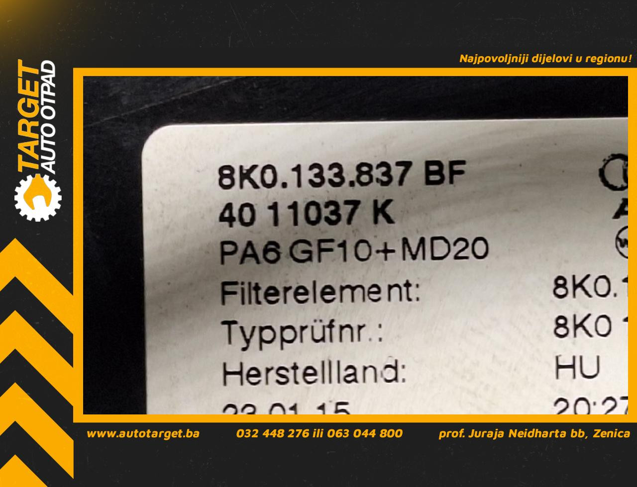 DIJELOVI KUCISTE FILTERA ZRAKA AUDI Q5 > 12-16 2.0 8K0133837