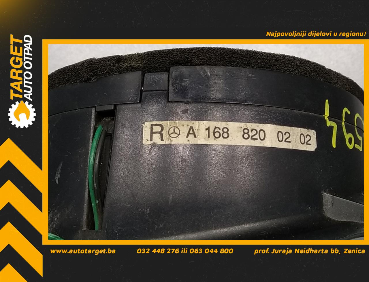 DIJELOVI ZVUCNIK MERCEDES A KLASA (W168) > 97-01 A1688200202