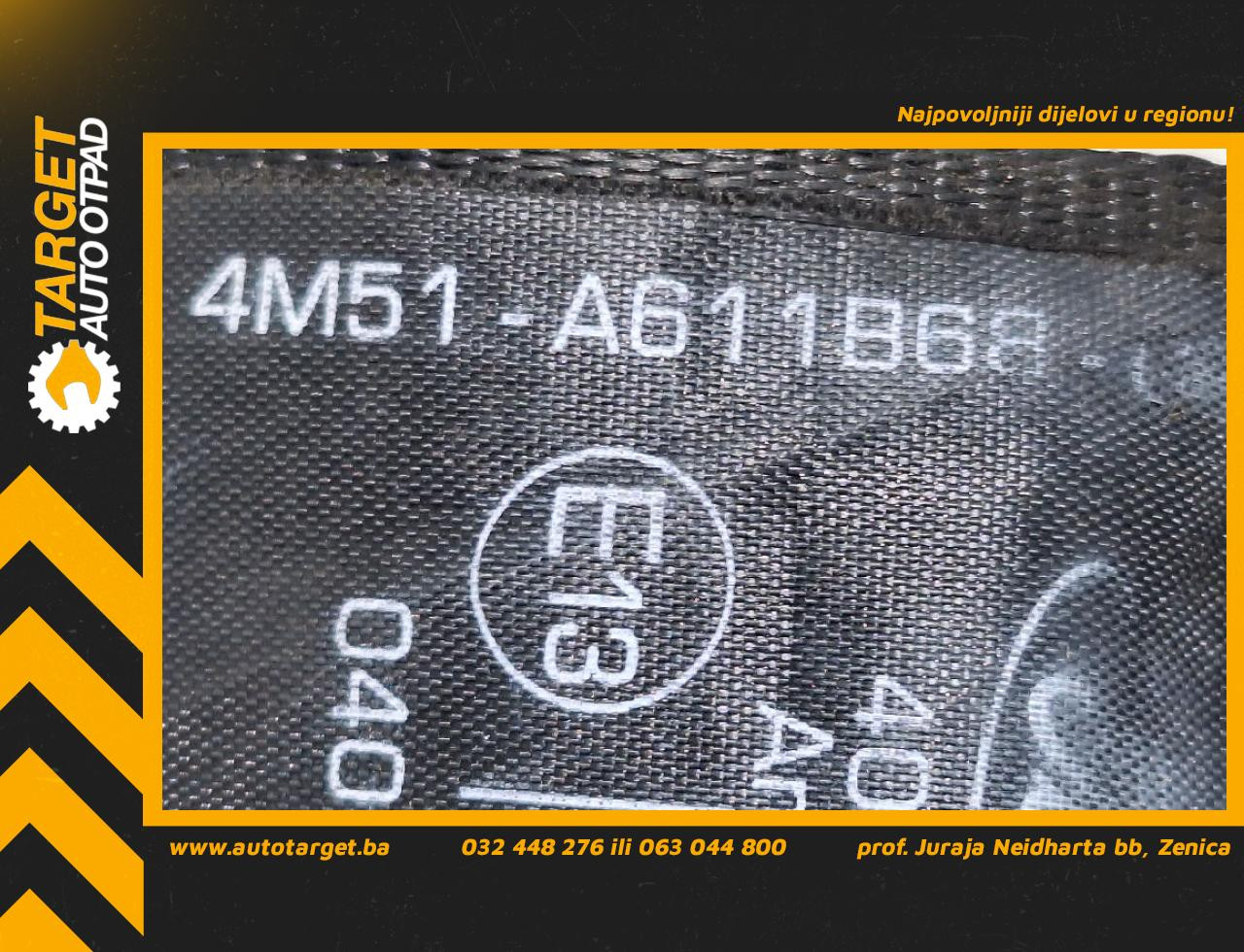 DIJELOVI POJAS FORD KUGA > 08-12 2.0 4M51A611B68