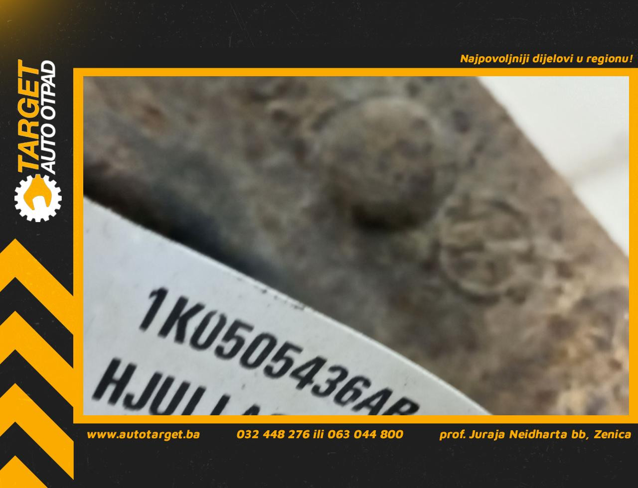 DIJELOVI GLAVCINA VW GOLF 6 > 08-12 1K0505436AB