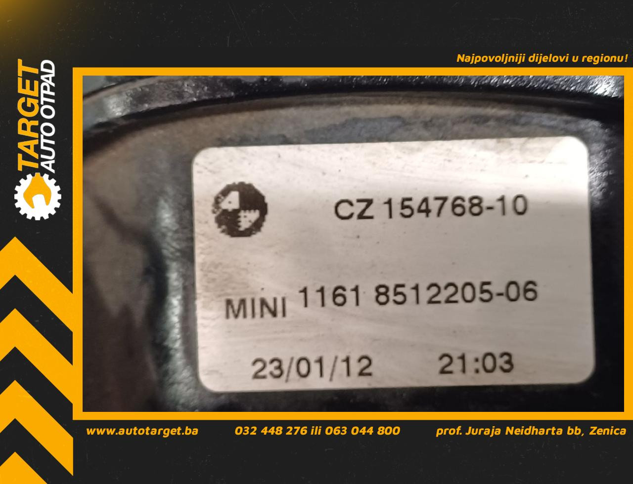 DIJELOVI CRIJEVO MINI MINI (R56/R57) > 11-14 1.6 8512205